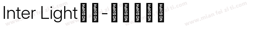 Inter Light字体字体转换
